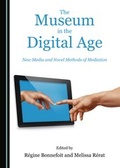 Cover: The Museum in the Digital Age - Cambridge Scholars Publishing
