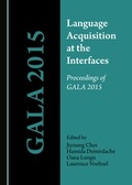 Cover: Language Acquisition at the Interfaces - Cambridge Scholars Publishing