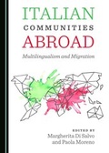 Cover: Italian Communities Abroad - Cambridge Scholars Publishing