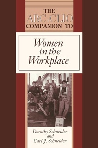 Abbildung von: Women in the Workplace - ABC-CLIO