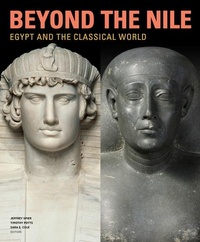 Enlarge image Cover: Beyond the Nile - Egypt and the Classical World - Getty Publications