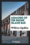 Cover: Memoirs of the Rhode Island Bar - Trieste Publishing