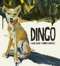Enlarge image Cover: Dingo - Walker Books Australia