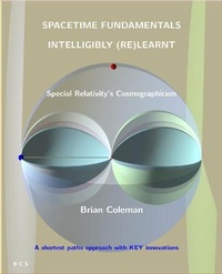 Abbildung von: SPACETIME FUNDAMENTALS INTELLIGIBLY (RE)LEARNT - BCS