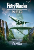 Cover: Perry Rhodan Neo Story 13: Sachiko - Perry Rhodan digital