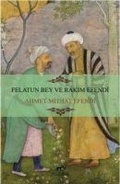 Cover: Felatun Bey ve Rakim Efendi - Mutena Yayinlari