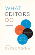 Cover: What Editors Do - University of Chicago Press