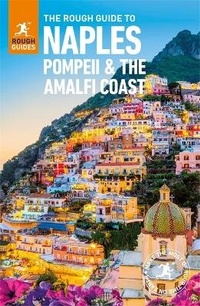 Abbildung von: The Rough Guide to Naples, Pompeii and the Amalfi Coast (Travel Guide) - Rough Guides