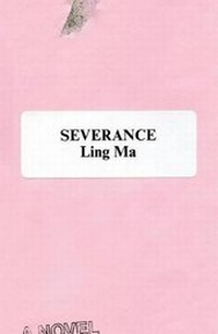 Enlarge image Cover: Severance - Farrar, Straus and Giroux