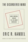 Cover: The Disordered Mind - Farrar, Straus and Giroux