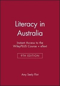 Enlarge image Cover: Instant Access to the Wileyplus Course + Etext for Literacy in Australia, 2e - Wiley