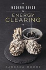 Cover: Modern Guide to Energy Clearing - Llewellyn Publications,U.S.