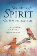Cover: Secrets of Spirit Communication - Llewellyn Publications,U.S.