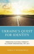 Cover: Ukraine's Quest for Identity - Lexington Books