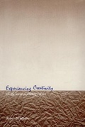 Cover: Experiencing Creativity - Transaction Publishers