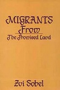 Abbildung von: Migrants from the Promised Land - Transaction Publishers