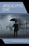 Cover: Apocalyptic Chic - Fairleigh Dickinson University Press,U.S.