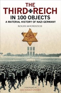 Cover: The Third Reich in 100 Objects - Greenhill Books