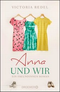 Abbildung von: Anna und wir - Droemer