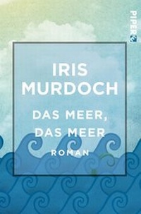 Enlarge image Cover: Das Meer, das Meer - Piper Edition