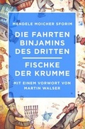 Cover: Die Fahrten Binjamins des Dritten / Fischke der Krumme - Piper
