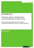 Cover: Formiranje matrice impedansi kod dvosistemskih dalekovodnih stubova - GRIN Verlag