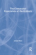 Cover: The Communal Experience of the Kibbutz - Transaction Publishers