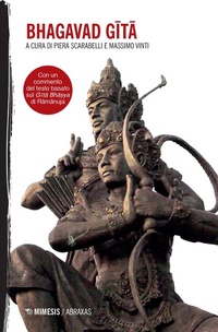 Abbildung von: Bhagavad Gita. Con un commento del testo basato sul Gita Bha¿ya di Ramanuja - Abraxas;Mimesis