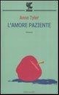 Abbildung von: L' amore paziente - Le Fenici tascabili;Guanda