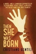 Cover: Then She Was Born - Cristiano Gentili
