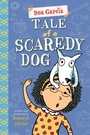 Cover: Tale of a Scaredy-Dog - Dial Books
