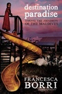 Cover: Destination Paradise - Seven Stories Press,U.S.