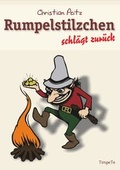 Cover: Rumpelstilzchen schl&auml;gt zur&uuml;ck - TimpeTe-Verlag