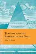 Cover: Tragedy and the Return of the Dead - Northwestern University Press