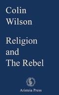 Cover: Religion and the Rebel - Aristeia Press