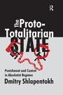 Cover: The Proto-totalitarian State - Routledge