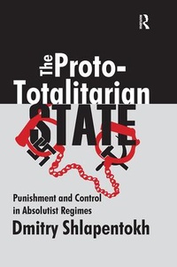 Abbildung von: The Proto-totalitarian State - Routledge