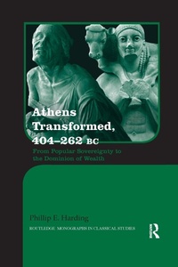 Enlarge image Cover: Athens Transformed, 404-262 BC - Routledge