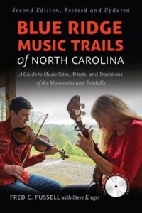 Abbildung von: Blue Ridge Music Trails of North Carolina - The University of North Carolina Press