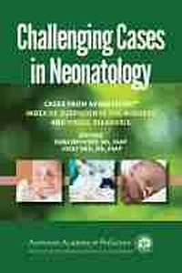 Abbildung von: Challenging Cases in Neonatology - American Academy of Pediatrics