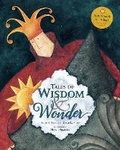 Cover: Tales of Wisdom and Wonder - Barefoot Books Ltd
