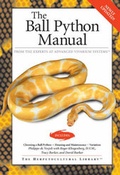 Cover: The Ball Python Manual - Advanced Vivarium Systems