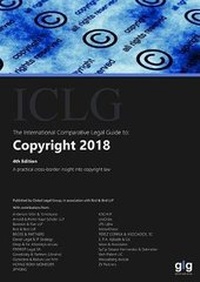 Enlarge image Cover: The International Comparative Legal Guide to: Copyright 2018 - Global Legal Group Ltd