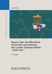 Abbildung von: Gesetz über die öffentliche Sicherheit und Ordnung des Landes Sachsen-Anhalt (SOG LSA) - Boorberg
