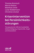 Cover: Krisenintervention bei Pers&ouml;nlichkeitsst&ouml;rung (Leben Lernen, Bd. 137) - Klett-Cotta