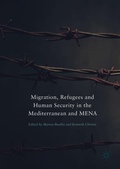 Cover: Migration, Refugees and Human Security in the Mediterranean and MENA - Palgrave Macmillan