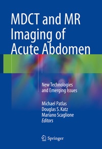Abbildung von: MDCT and MR Imaging of Acute Abdomen - Springer