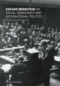 Cover: Eduard Bernstein on Social Democracy and International Politics - Palgrave Macmillan