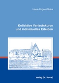 Cover: Kollektive Verlaufskurve und individuelles Erleiden - Kovac, Dr. Verlag