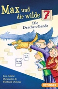 Cover: Max und die wilde 7 3. Die Drachen-Bande - Oetinger